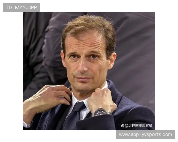 阿莱格里回顾加莱奥内理念：厌恶不思考的球员